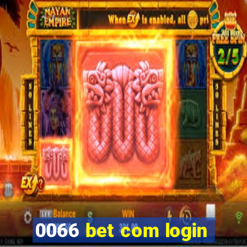 0066 bet com login